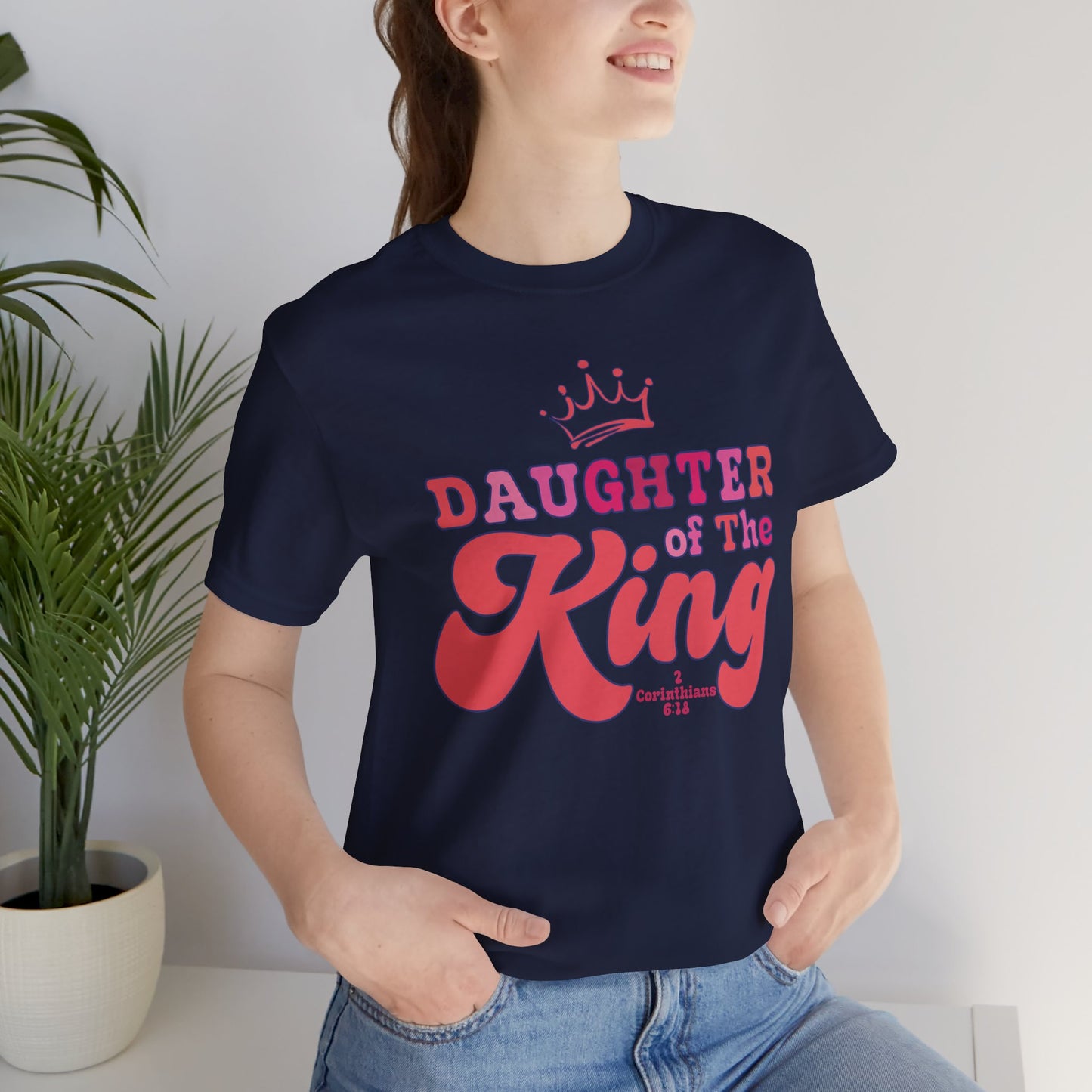 DAUGHTER OF THE KING T-shirt