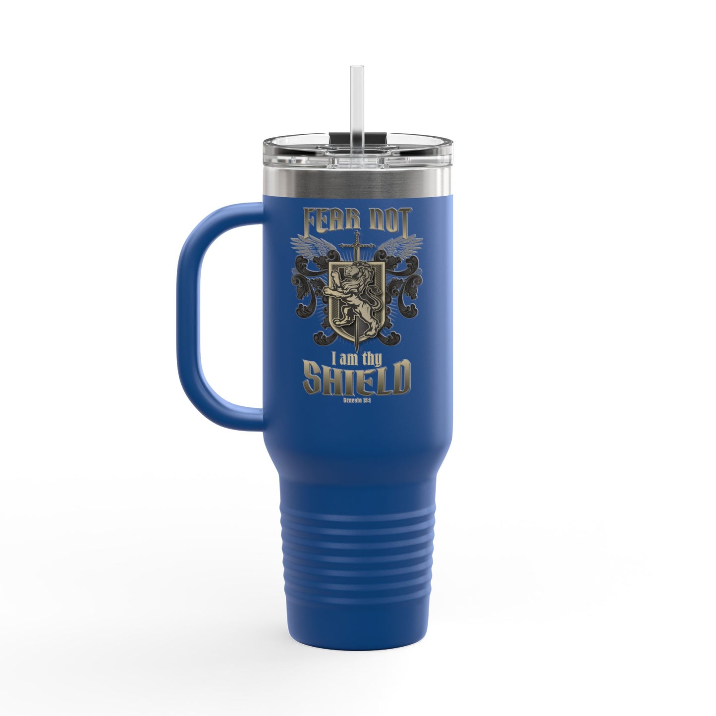FEAR NOT - I AM THY SHIELD Insulated Travel Mug, 40oz