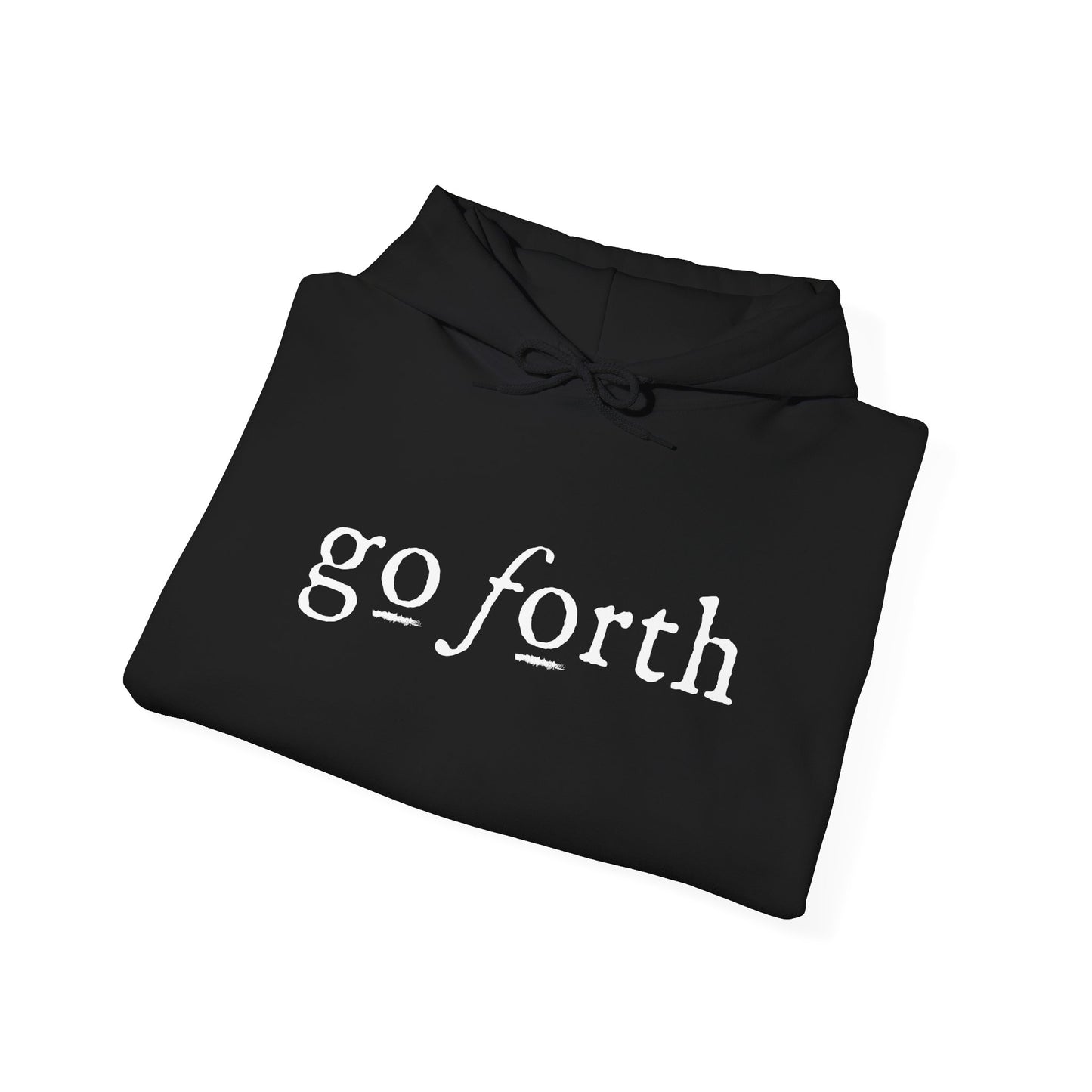 GO FORTH MEN'S Hooded Sweatshirt