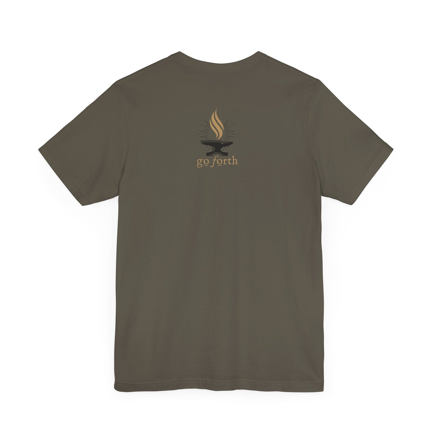 FORGED IN HIS STRENGTH Isaiah 54:17 T-shirt