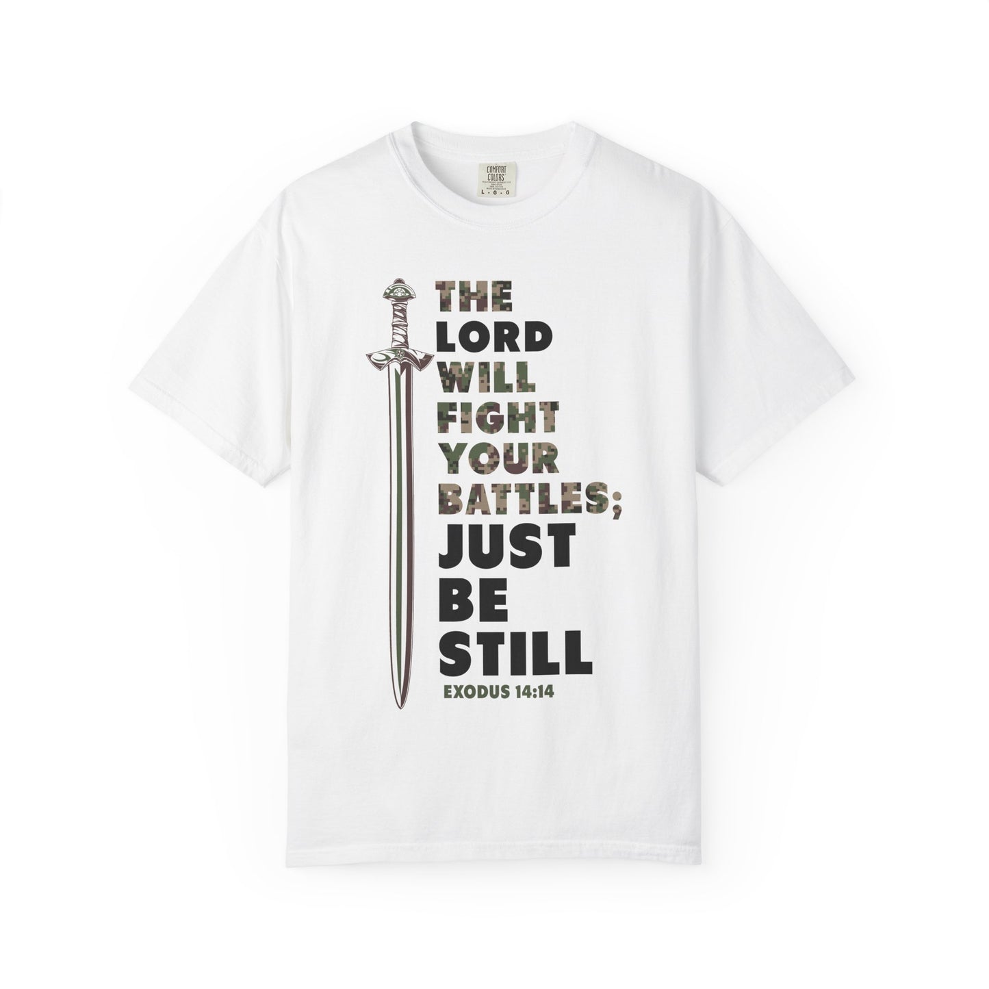 THE LORD WILL FIGHT YOUR BATTLES Oversized Tee
