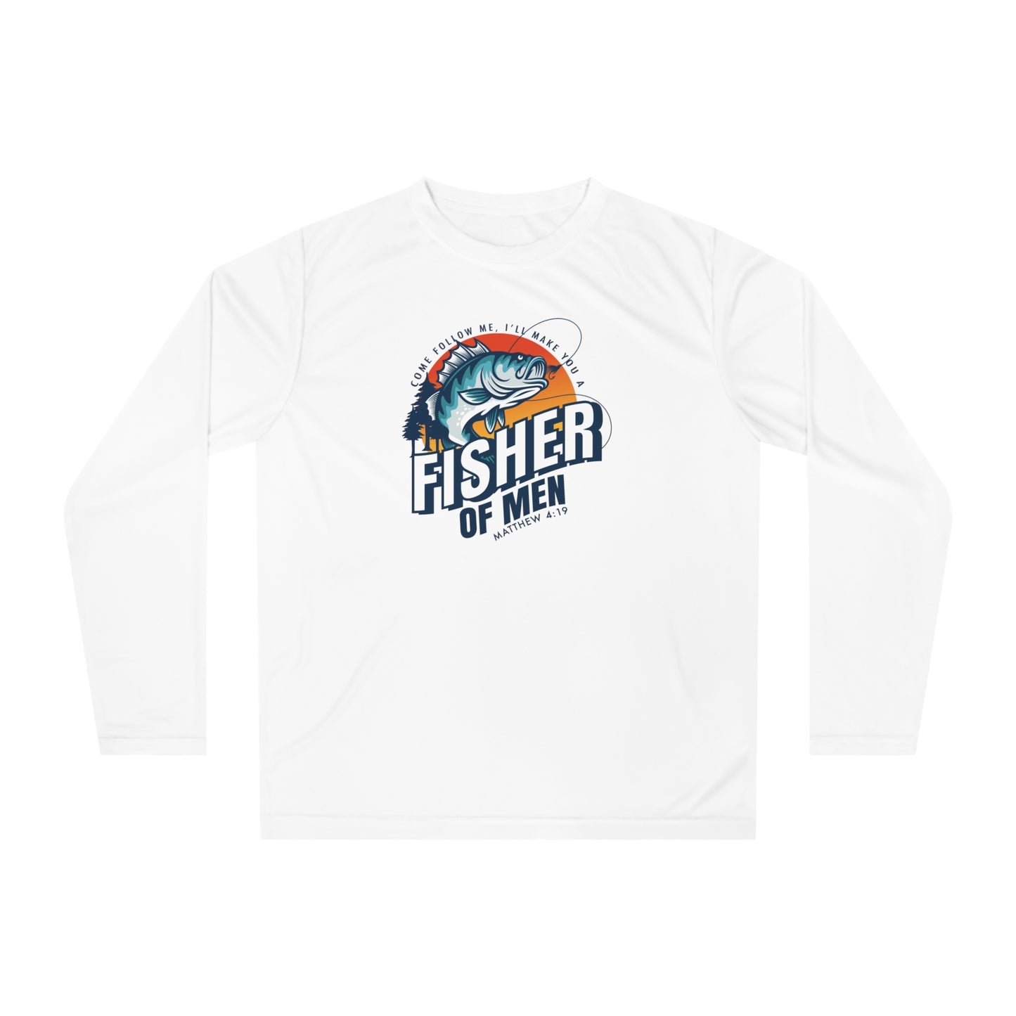 FISHER OF MEN Long Sleeve Shirt, Fishing Gift, Outdoor Apparel, Unisex Performance Tee, Angler Shirt, Gift for Dad, Fishing Enthusiast