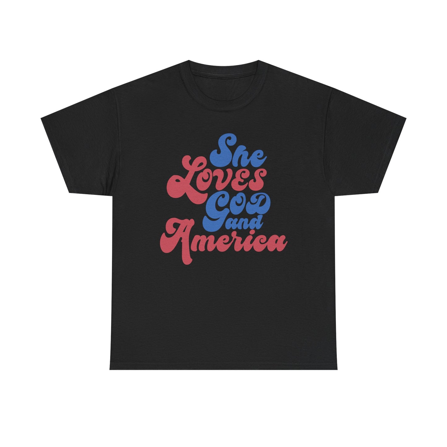 She loves God and America- Unisex Tee