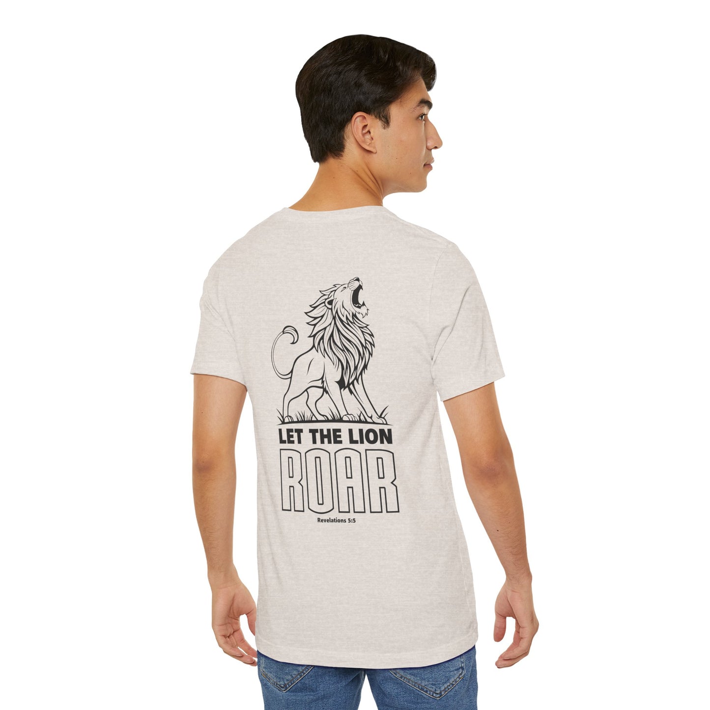 LET THE LION ROAR T-Shirt