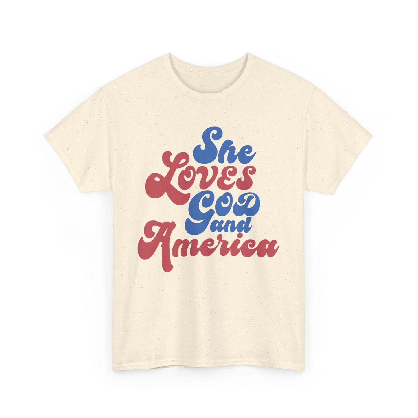 She loves God and America- Unisex Tee