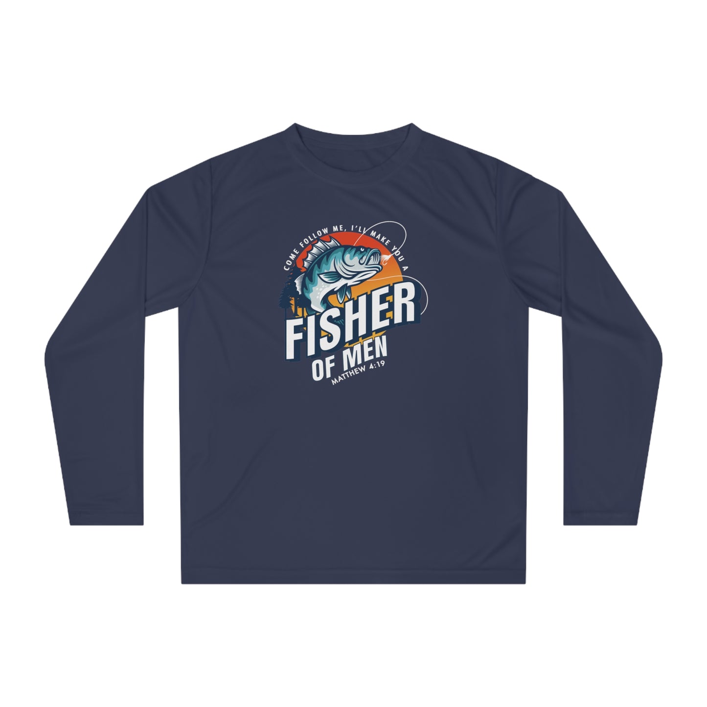 FISHER OF MEN Long Sleeve Shirt, Fishing Gift, Outdoor Apparel, Unisex Performance Tee, Angler Shirt, Gift for Dad, Fishing Enthusiast
