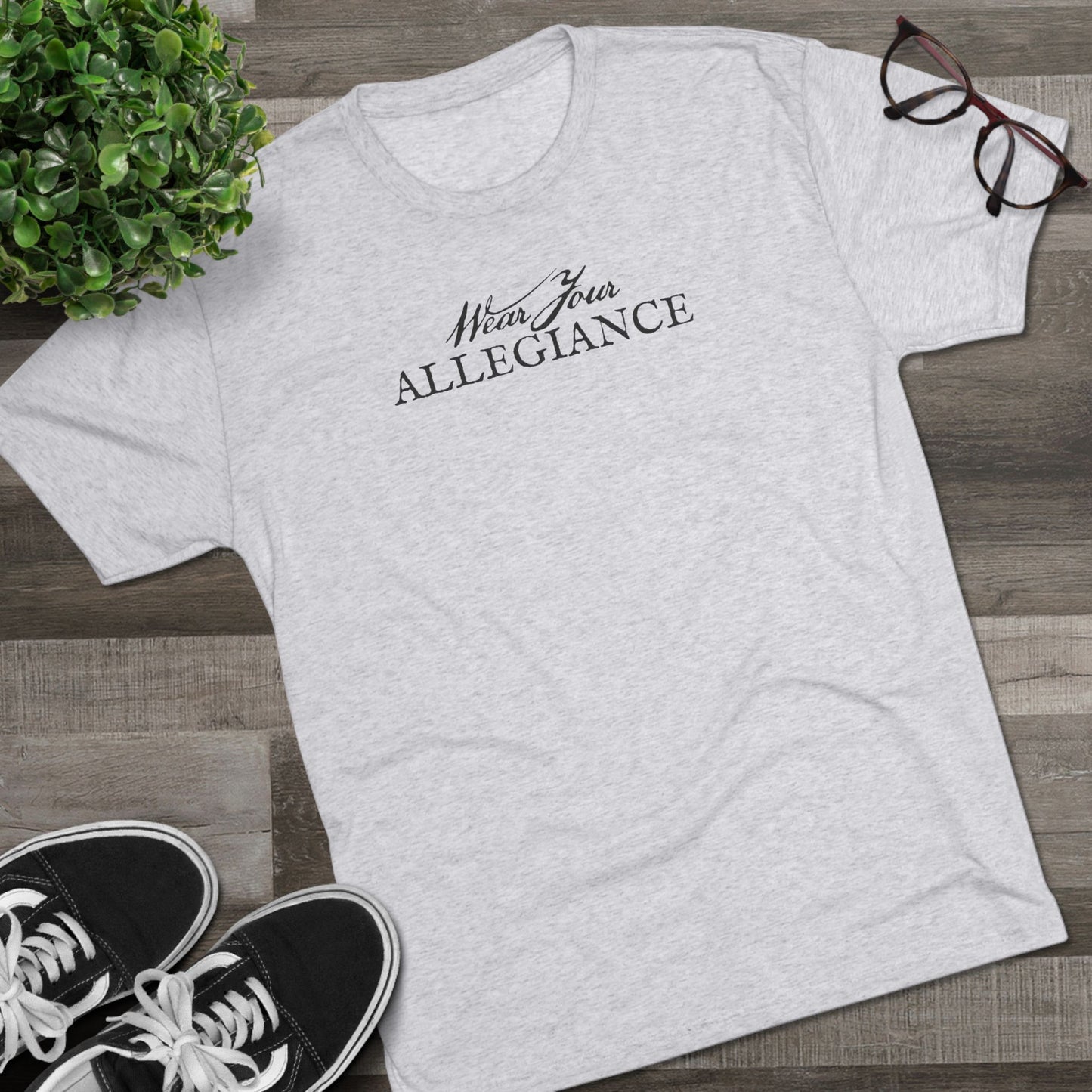 WEAR YOUR ALLEGIANCE - Unisex Tee