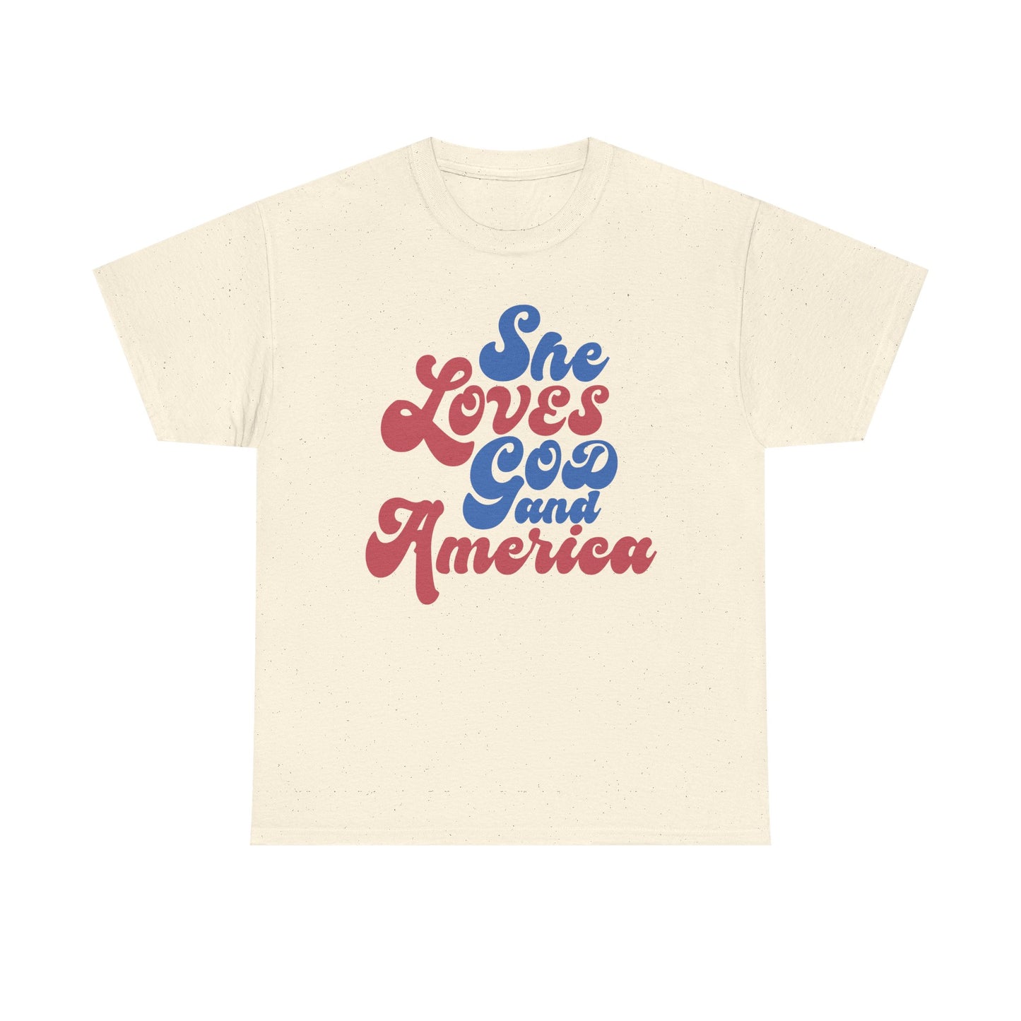 She loves God and America- Unisex Tee