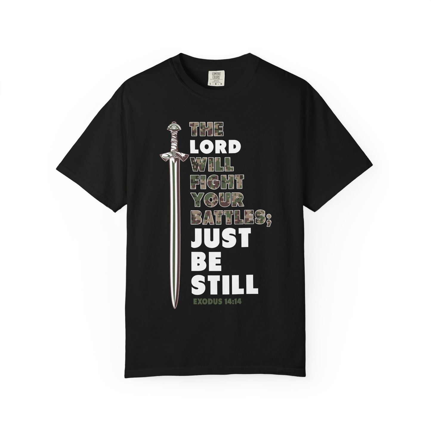 THE LORD WILL FIGHT YOUR BATTLES Oversized Tee