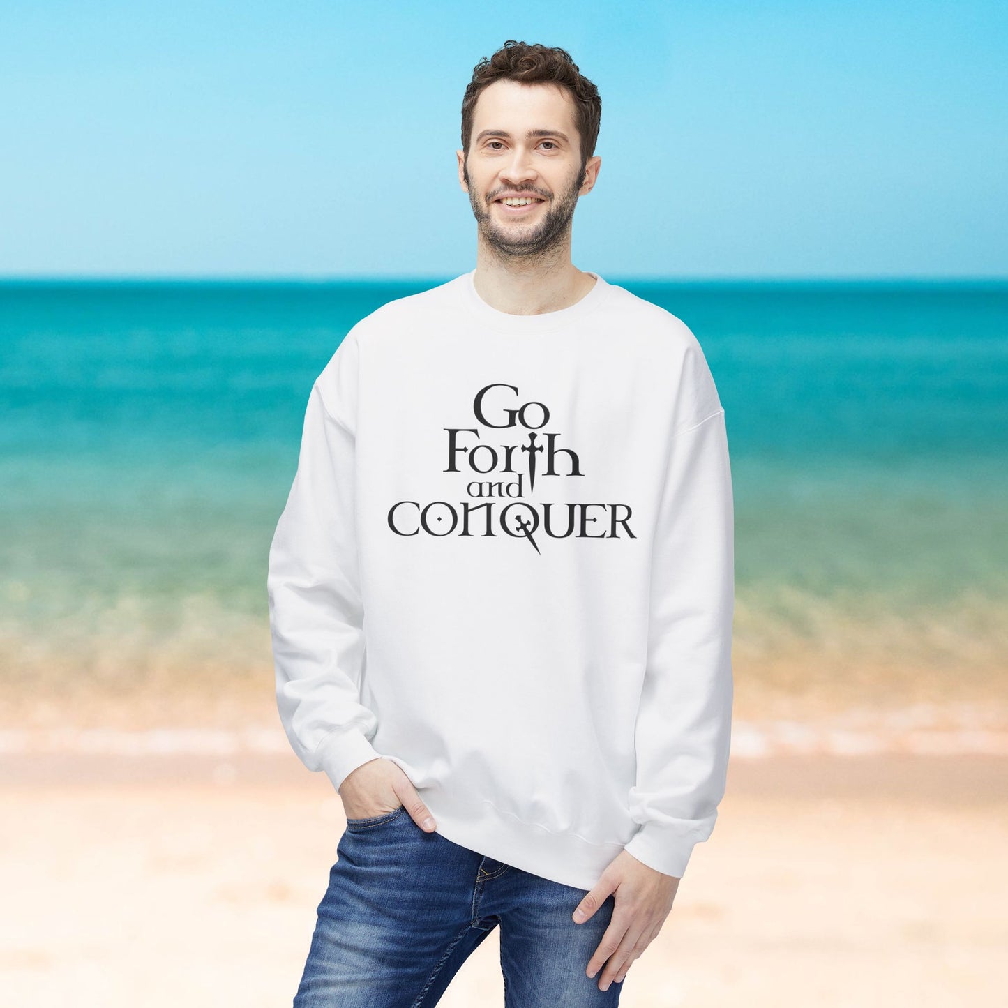 GO FORTH AND CONQUER - Unisex Sweatshirt