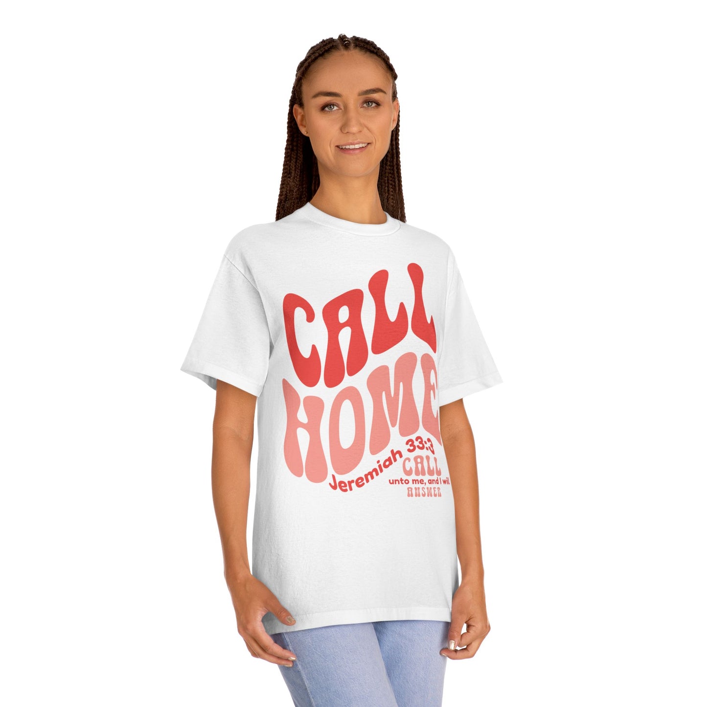 CALL HOME Jeremiah 33:3 - Unisex Tee