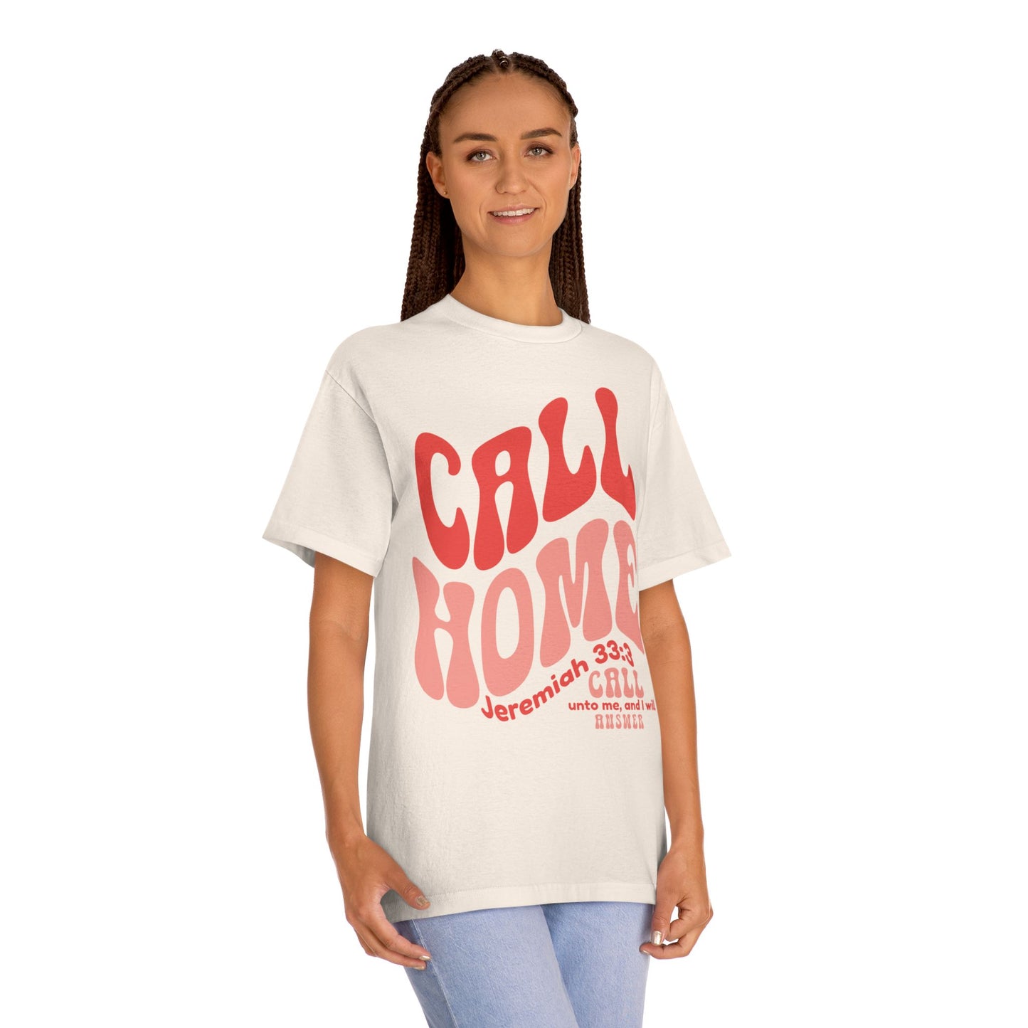 CALL HOME Jeremiah 33:3 - Unisex Tee
