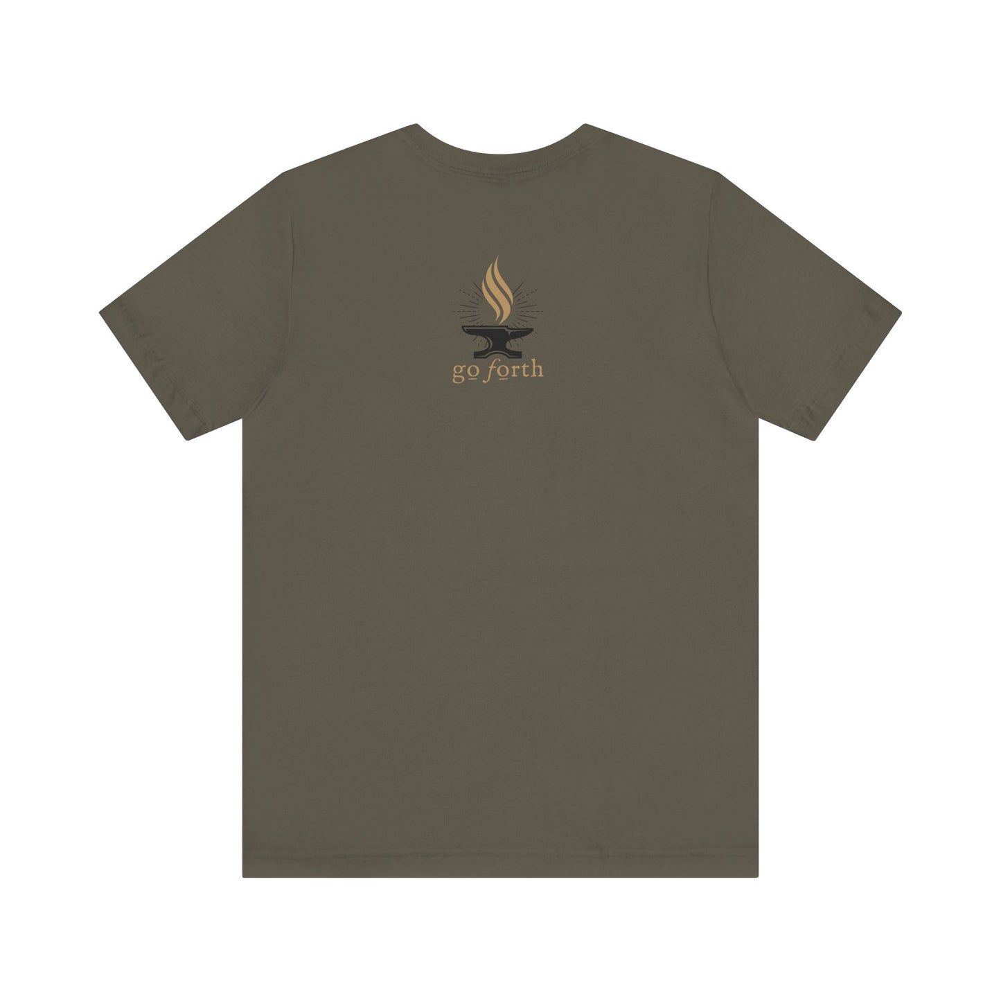 FORGED IN HIS STRENGTH Isaiah 54:17 T-shirt