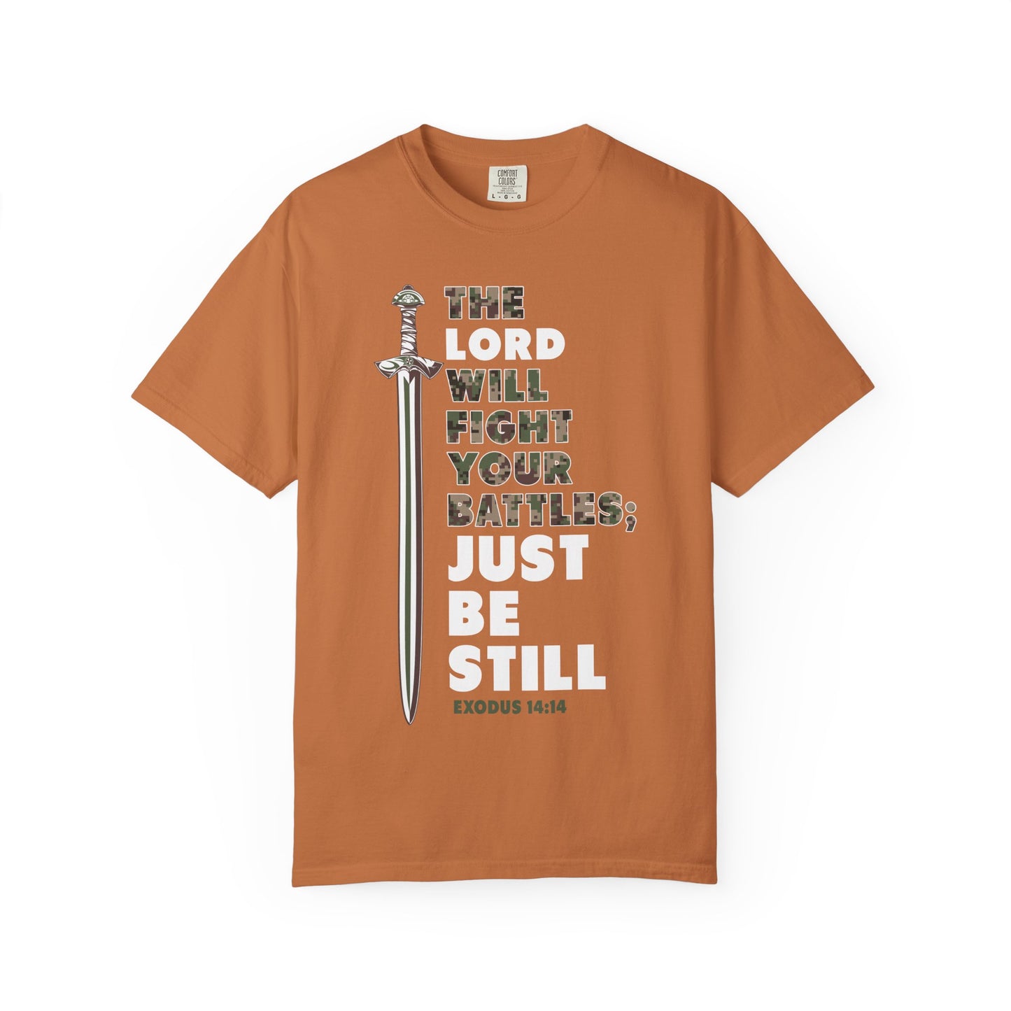 THE LORD WILL FIGHT YOUR BATTLES Oversized Tee