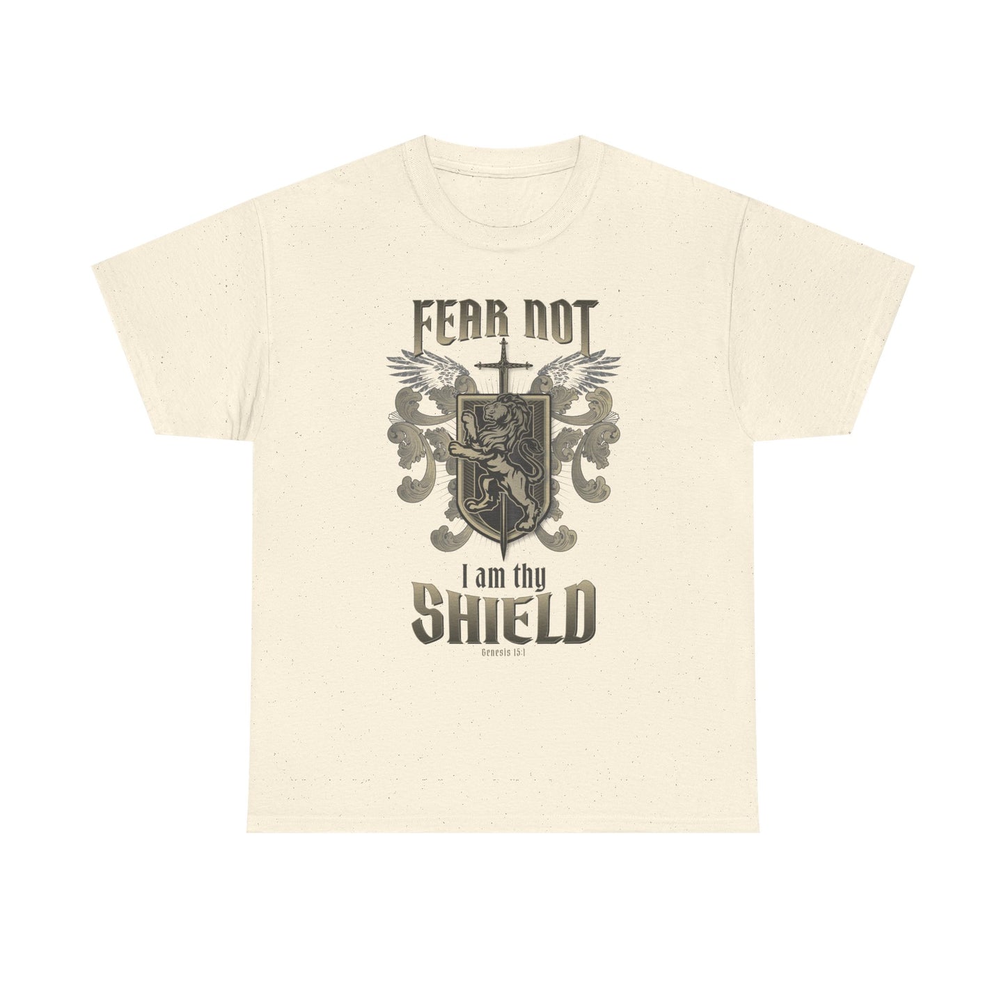 Fear Not I will bed your Shield - Unisex Tee