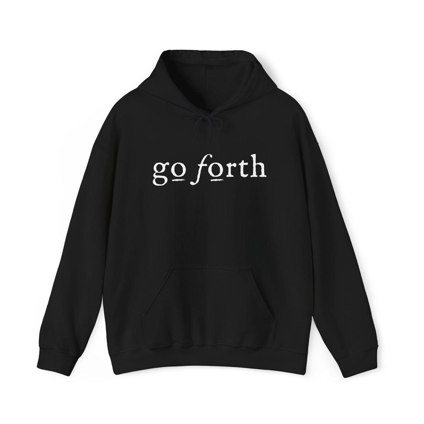 GO FORTH MEN'S Hooded Sweatshirt