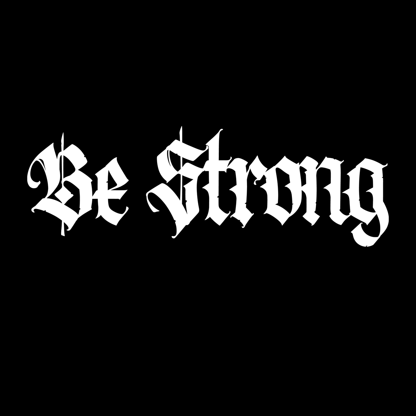 'BE STRONG' and 'GO FORTH AND CONQUER' - Long Sleeve Tee