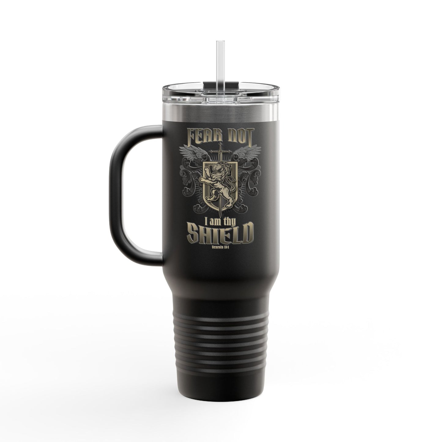 FEAR NOT - I AM THY SHIELD Insulated Travel Mug, 40oz