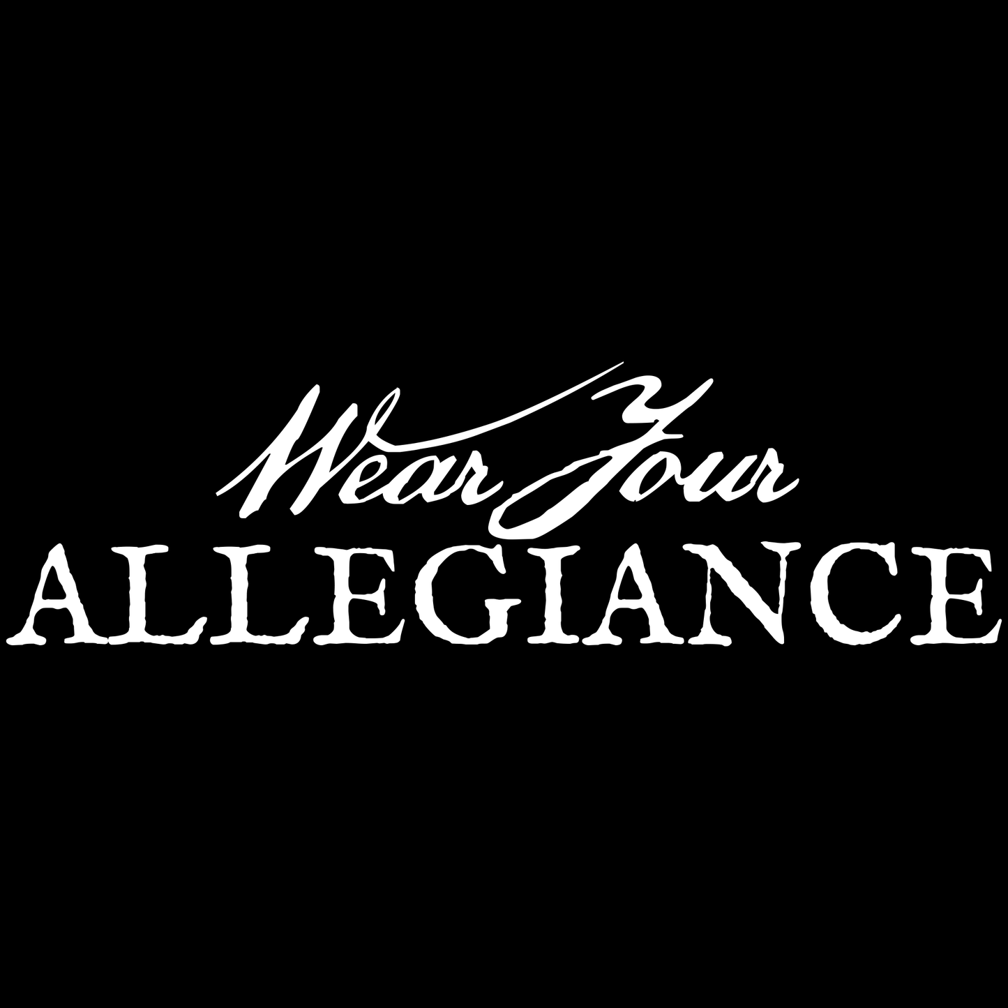 WEAR YOUR ALLEGIANCE Unisex Tri-Blend Crew Tee