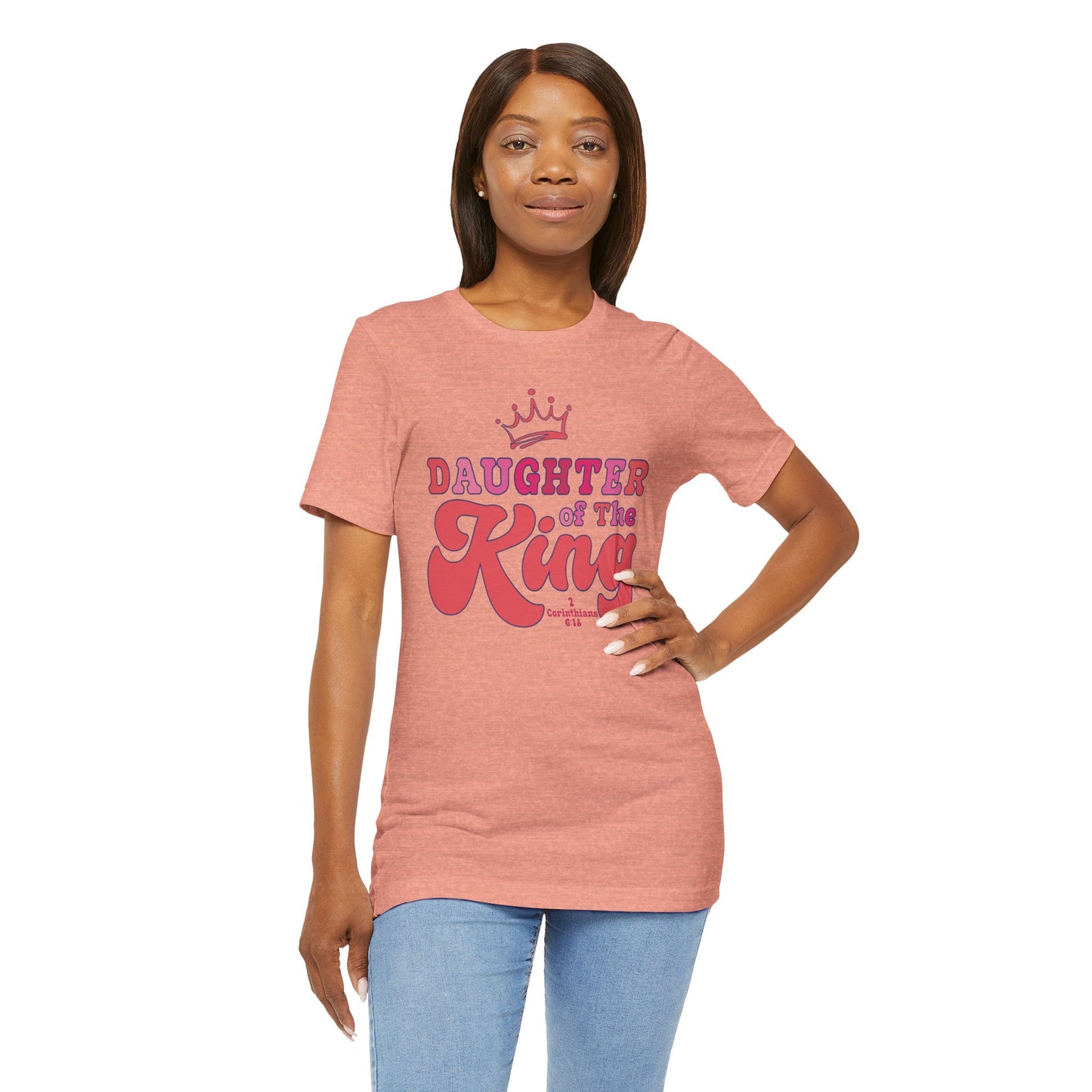 DAUGHTER OF THE KING T-shirt