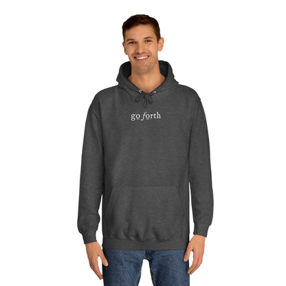 Motivational Hoodie - Get Up Get Going Get Out There