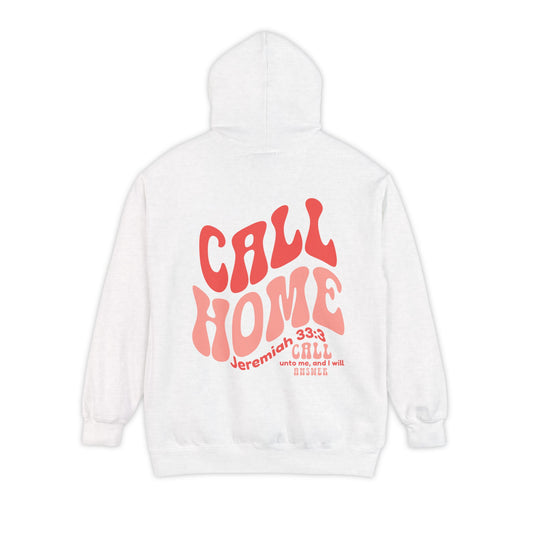 CALL HOME Hoodie | Unisex Garment-Dyed Comfort