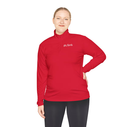 GO FORTH Unisex Quarter-Zip Pullover