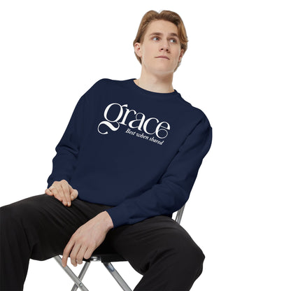 GRACE - BEST WHEN SHARED Sweatshirt - 2 Corinthians 12:9