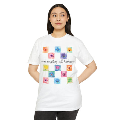 DO EVERYTHING WITH KINDNESS Unisex T-shirt