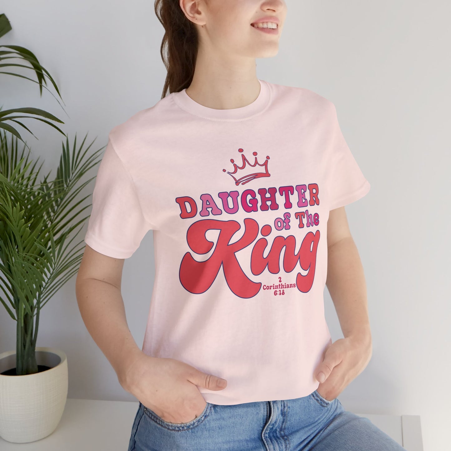 DAUGHTER OF THE KING T-shirt