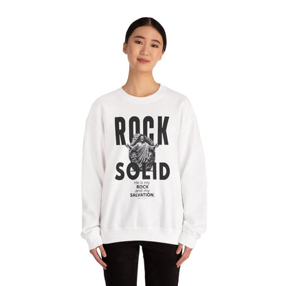 ROCK SOLID -  GOD IS MY ROCK AND MY SALVATION Crewneck Sweatshirt