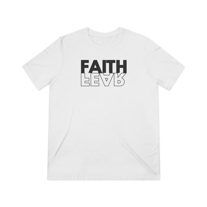 FAITH OVER FEAR Unisex Triblend Tee