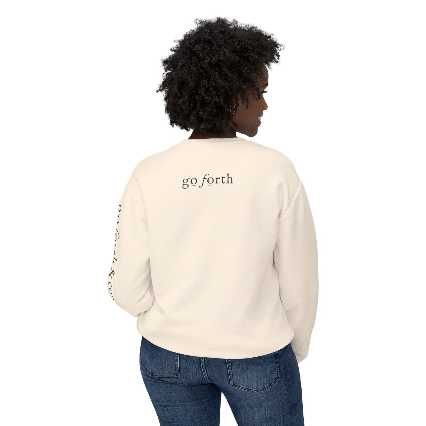 Be Strong & Go Forth Unisex Lightweight Sweatshirt