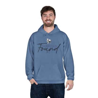I WAS LOST BUT NOW I'M FOUND 99-1 Unisex Hoodie Sweatshirt