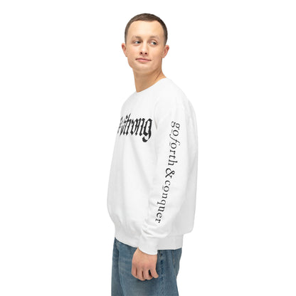 Be Strong & Go Forth Unisex Lightweight Sweatshirt