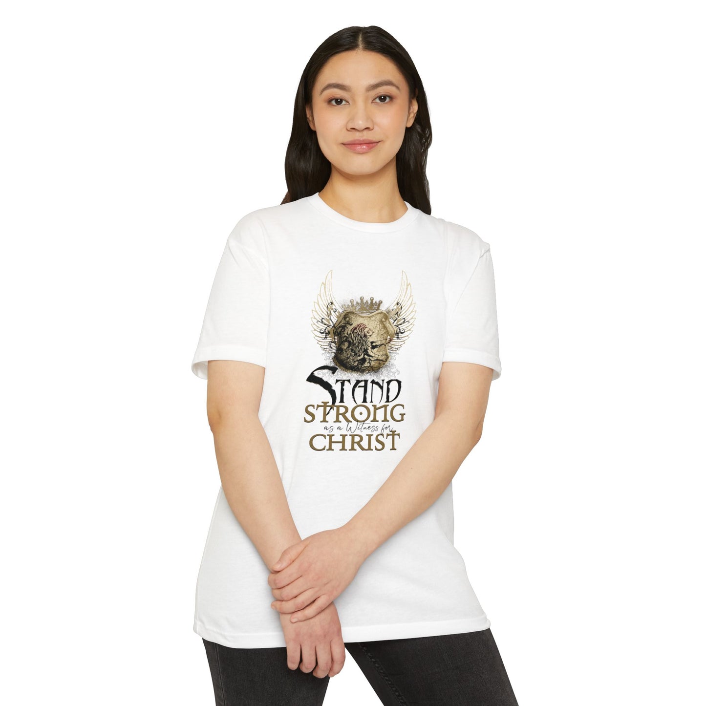 STAND STRONG - STAND FOR  CHRIST T-shirt