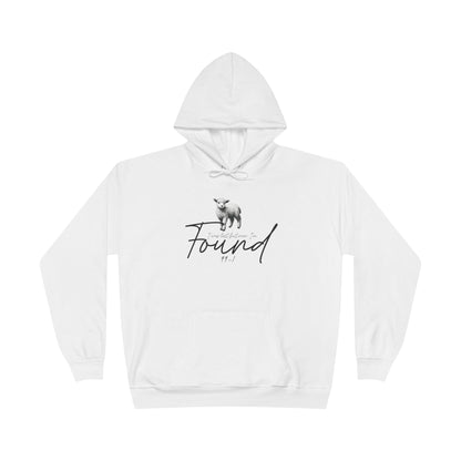 I WAS LOST BUT NOW I'M FOUND Unisex Hoodie Sweatshirt