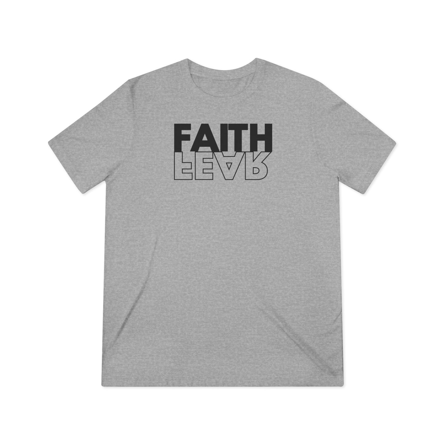 FAITH OVER FEAR Unisex Triblend Tee