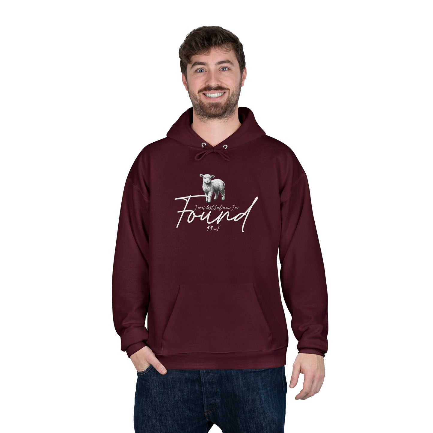 I WAS LOST BUT NOW I'M FOUND Unisex Hoodie Sweatshirt