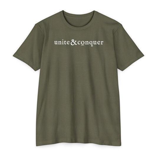 UNITE AND CONQUER T-SHIRT T-shirt