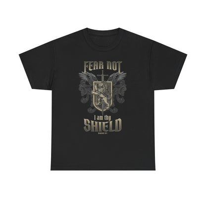 Fear Not I will bed your Shield - Unisex Tee