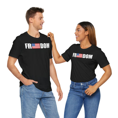 FREEDOMThe Life Unisex Tee Shirt