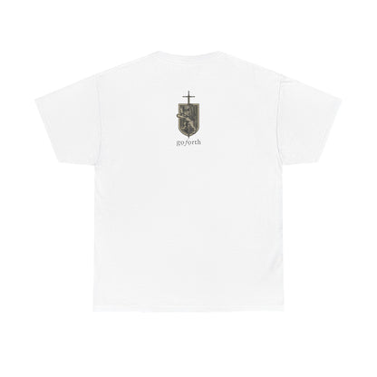 Fear Not I will bed your Shield - Unisex Tee