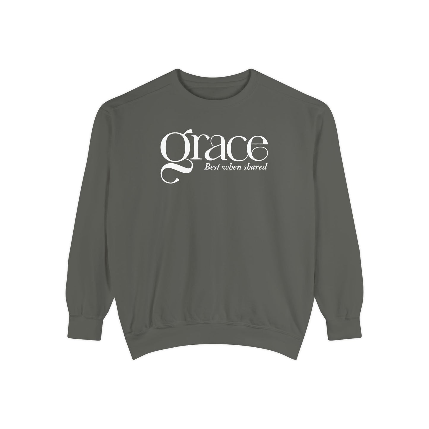 GRACE - BEST WHEN SHARED Sweatshirt - 2 Corinthians 12:9