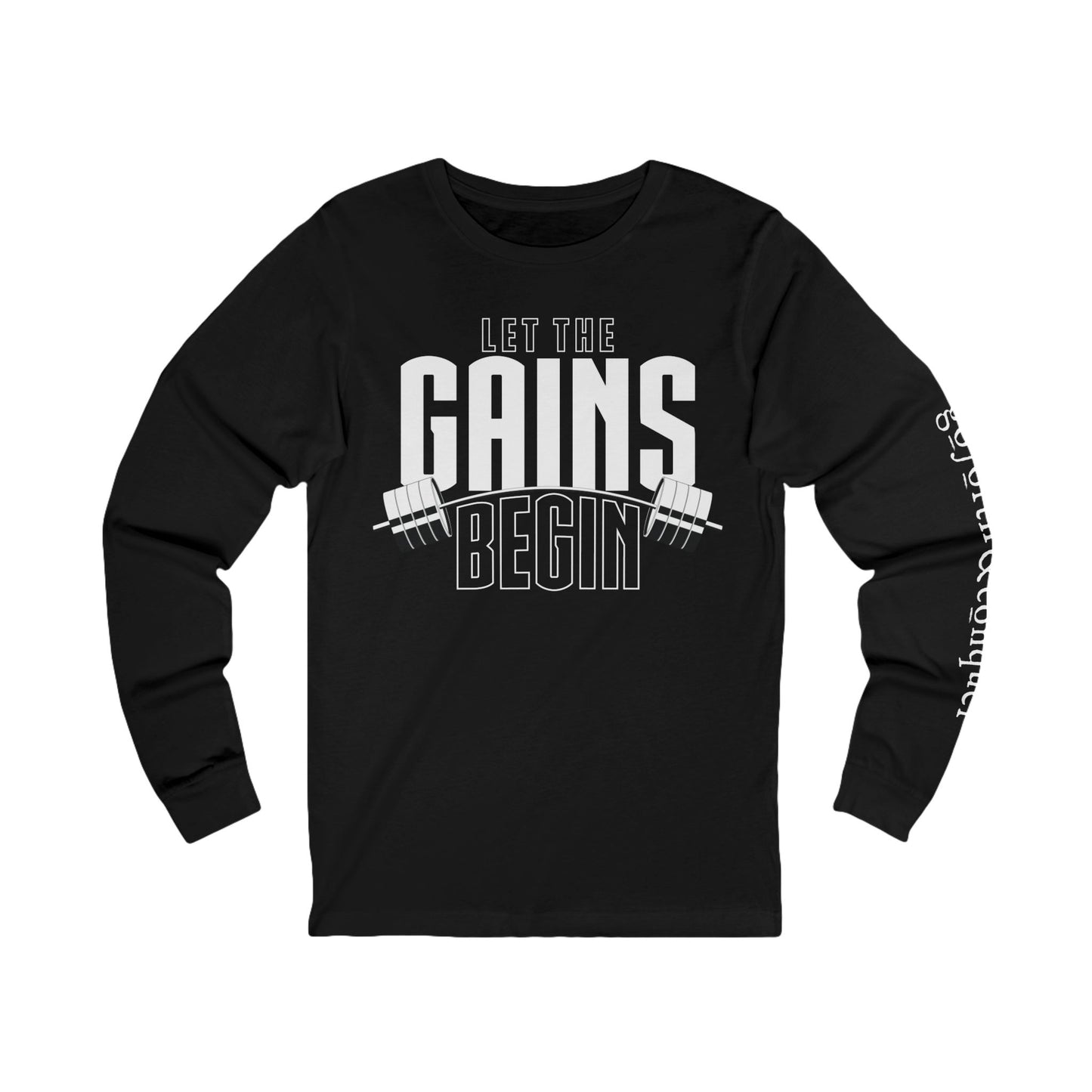 LET THE GAINS BEGIN Unisex Jersey Long Sleeve Tee