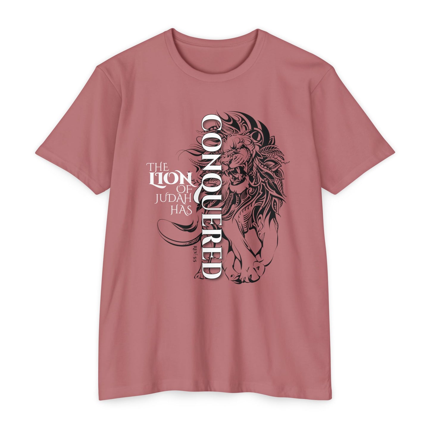 LION OF JUDAH HAS CONQUERED Unisex T-shirt