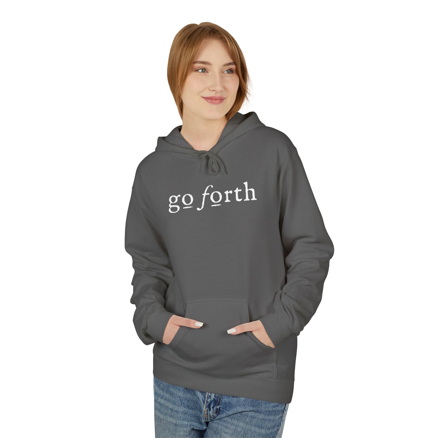 GO FORTH Unisex Fleece Hoodie