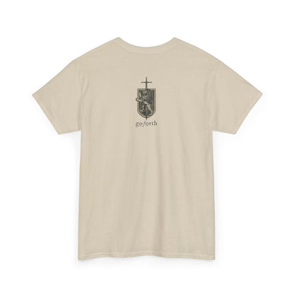 Fear Not I will bed your Shield - Unisex Tee