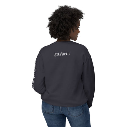 Be Strong & Go Forth Unisex Lightweight Sweatshirt