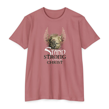 STAND STRONG - STAND FOR  CHRIST T-shirt